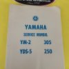 Yamaha , YM2 305, YDS-5 250 , SERVICE MANUAL , NEW