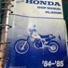 HONDA 1984-1985 , XL350R, Service Manual, with honda binder , pre-owned